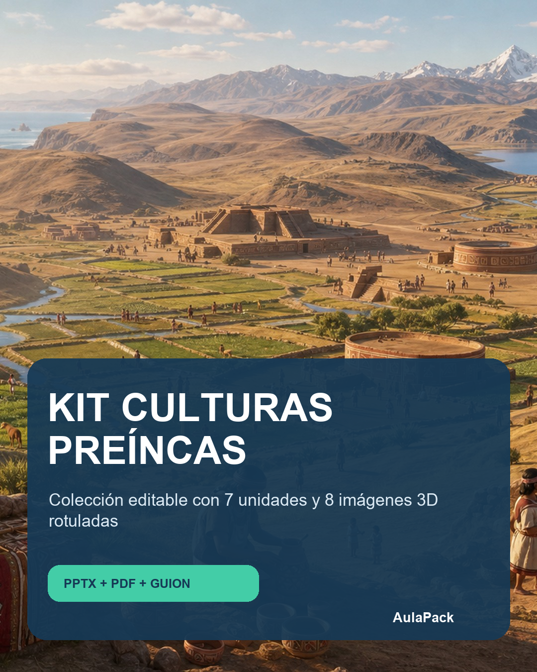 Kit Culturas Preíncas: Colección Escolar Editable